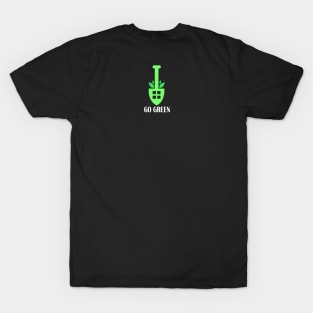 GO GREEN T-Shirt